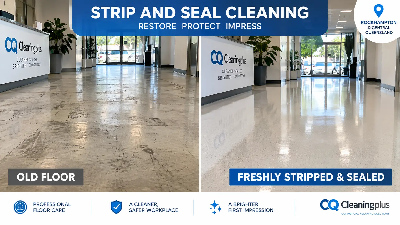 Strip and Seal Cleaning in Rockhampton for Floors That Need a Fresh Start